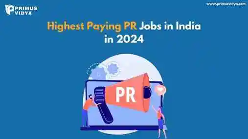 Highest Paying PR Jobs in India in 2024